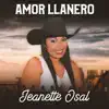 Jeanette Osal - Amor Llanero - Single
